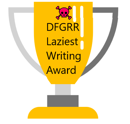 Cartoon of a prize cup with our logo and the words "DFGRR Laziest Writing Award" on it.