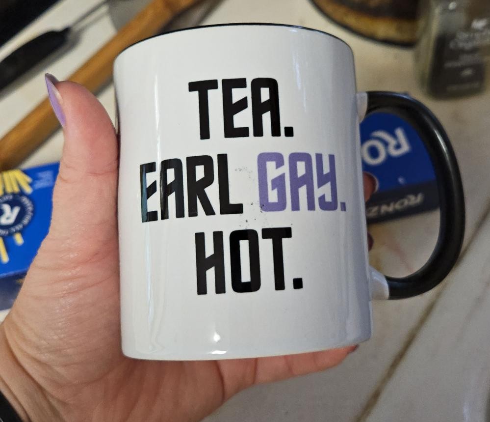 the mug that says "Tea. Earl Gay. Hot."