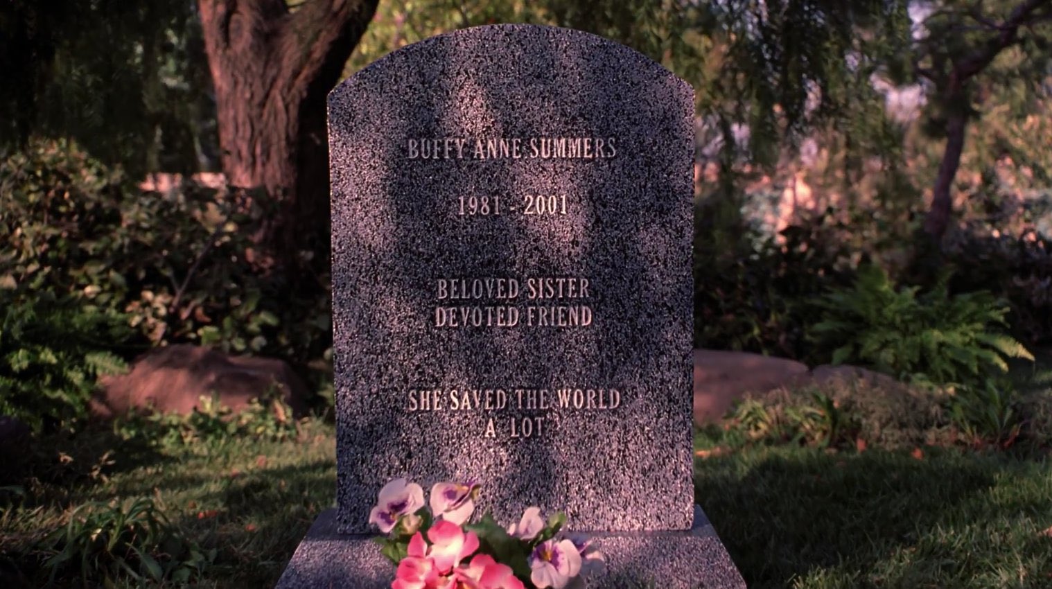Gravestone with the epitaph, "Buffy Anne Summers, 1981-2001, beloved sister, devoted friend, she saved the world a lot."